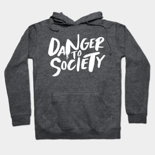 Danger to Society - White Hoodie